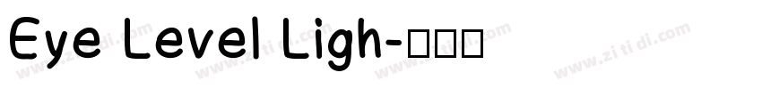Eye Level Ligh字体转换